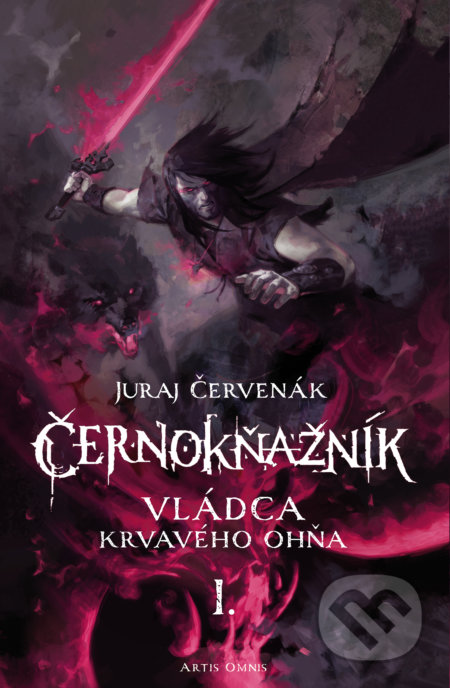 Kniha: Vládca Krvavého ohňa (Juraj Červenák). Artis Omnis, 2021 Kniha: Vládca Krvavého ohňa (Juraj Červenák). Artis Omnis, 2021