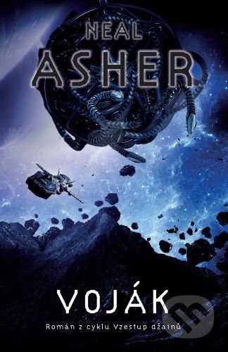 Kniha: Voják (Neal Asher). Polaris, 2021 Kniha: Voják (Neal Asher). Polaris, 2021
