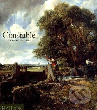 Kniha: Constable (Jonathan Clarkson). Phaidon, 2010 Kniha: Constable (Jonathan Clarkson). Phaidon, 2010