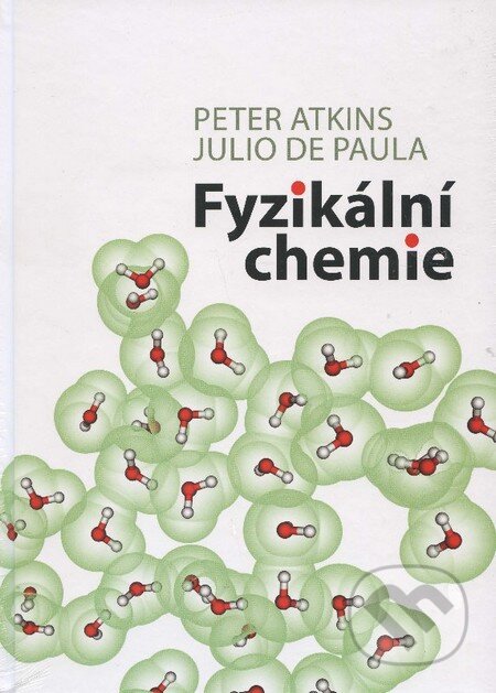 Kniha: Fyzikální chemie I (Josef Novák a kolektiv). Vydavatelství VŠCHT Kniha: Fyzikální chemie I (Josef Novák a kolektiv). Vydavatelství VŠCHT