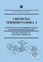 Kniha: Chemická termodynamika I (Josef Novák a Květoslav Růžička). Vydavatelství VŠCHT Kniha: Chemická termodynamika I (Josef Novák a Květoslav Růžička). Vydavatelství VŠCHT