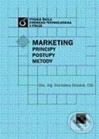 Kniha: Marketing: Principy, postupy, metody (Stanislava Grosová). Vydavatelství VŠCHT Kniha: Marketing: Principy, postupy, metody (Stanislava Grosová). Vydavatelství VŠCHT