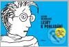 Kniha: Lesby k pohledání (Alison Bechdel). LePress, 2010 Kniha: Lesby k pohledání (Alison Bechdel). LePress, 2010