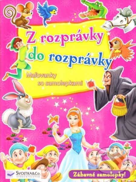 Kniha: Z rozprávky do rozprávky (ružová) (Svojtka&Co.). Svojtka&Co., 2010 Kniha: Z rozprávky do rozprávky (ružová) (Svojtka&Co.). Svojtka&Co., 2010