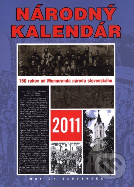 Kniha: Národný kalendár 2011 (Štefan Haviar). Vydavateľstvo Matice slovenskej, 2010 Kniha: Národný kalendár 2011 (Štefan Haviar). Vydavateľstvo Matice slovenskej, 2010