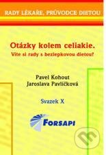 Kniha: Otázky kolem celiakie (Jaroslava Pavlíčková a Pavel Kohout). Forsapi, 2010 Kniha: Otázky kolem celiakie (Jaroslava Pavlíčková a Pavel Kohout). Forsapi, 2010