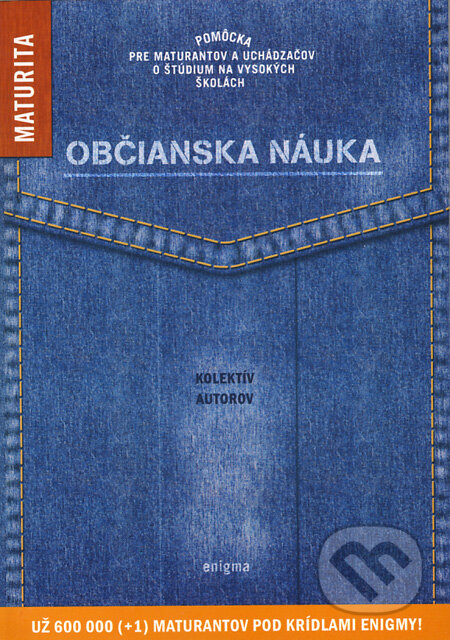 Kniha: Občianska náuka (Enigma). Enigma, 2010 Kniha: Občianska náuka (Enigma). Enigma, 2010