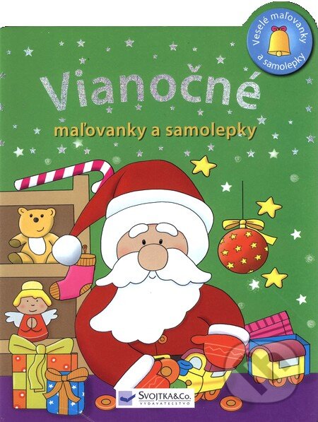 Kniha: Vianočné maľovanky a samolepky (Svojtka&Co.). Svojtka&Co., 2010 Kniha: Vianočné maľovanky a samolepky (Svojtka&Co.). Svojtka&Co., 2010