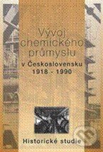 Kniha: Vývoj chemického průmyslu v Československu 1918 - 1990 (Luděk Holub a kolektiv). Vydavatelství VŠCHT Kniha: Vývoj chemického průmyslu v Československu 1918 - 1990 (Luděk Holub a kolektiv). Vydavatelství VŠCHT