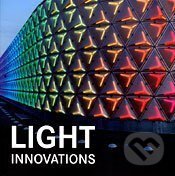 Kniha: Light Innovations (Montse Borras). , 2010 Kniha: Light Innovations (Montse Borras). , 2010