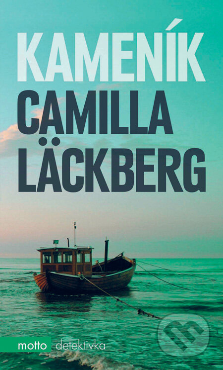 Kniha: Kameník (Camilla Läckberg). Motto, 2010 Kniha: Kameník (Camilla Läckberg). Motto, 2010