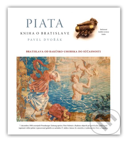 Kniha: Piata kniha o Bratislave (Pavel Dvořák). Rak, 2012 Kniha: Piata kniha o Bratislave (Pavel Dvořák). Rak, 2012