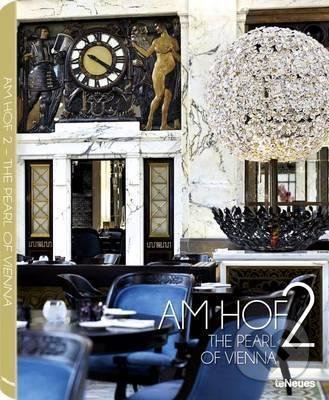 Kniha: Am Hof 2 (Te Neues). Te Neues, 2016 Kniha: Am Hof 2 (Te Neues). Te Neues, 2016
