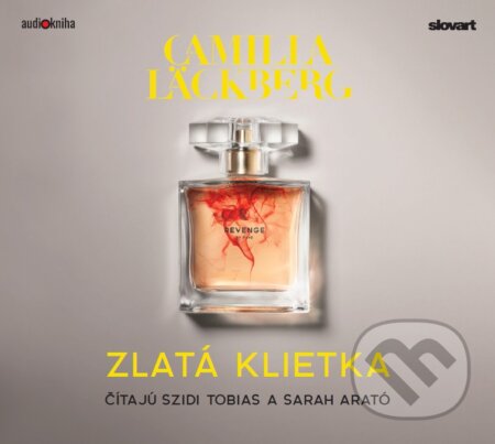 Audiokniha: Zlatá klietka (Camilla Läckberg). 582, Slovart, 2021 Audiokniha: Zlatá klietka (Camilla Läckberg). 582, Slovart, 2021