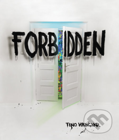 Kniha: Forbidden (Tino Hrnčiar). EZOPO, 2021 Kniha: Forbidden (Tino Hrnčiar). EZOPO, 2021