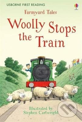 Kniha: Woolly Stops the Train (Heather Amery). Usborne, 2016 Kniha: Woolly Stops the Train (Heather Amery). Usborne, 2016