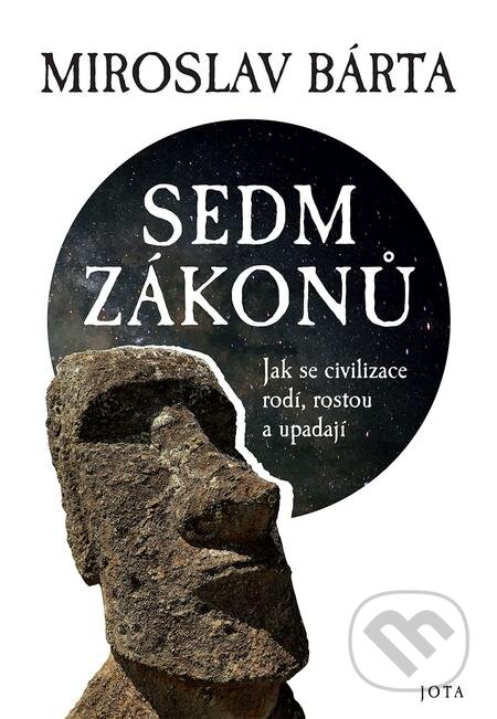 E-kniha: Sedm zákonů (Miroslav Bárta). Jota, 2021 E-kniha: Sedm zákonů (Miroslav Bárta). Jota, 2021