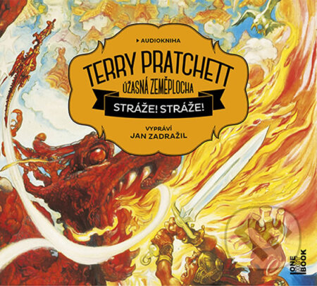 Audiokniha: Stráže! Stráže! (Terry Pratchett). OneHotBook, 2018 Audiokniha: Stráže! Stráže! (Terry Pratchett). OneHotBook, 2018