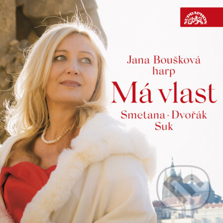 Hudební CD: Jana Boušková: Má vlast - Smetana, Dvořák, Suk (Supraphon). Supraphon, 2021 Hudební CD: Jana Boušková: Má vlast - Smetana, Dvořák, Suk (Supraphon). Supraphon, 2021