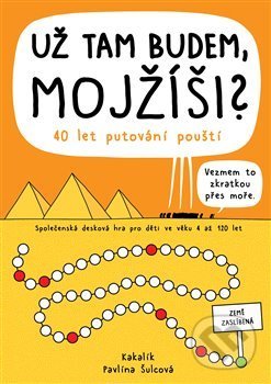 Kniha: Už tam budem, Mojžíši? 40 let putování pouští (Kakalík a Pavlína Šulcová). Kosmas s.r.o.(HK), 2021 Kniha: Už tam budem, Mojžíši? 40 let putování pouští (Kakalík a Pavlína Šulcová). Kosmas s.r.o.(HK), 2021