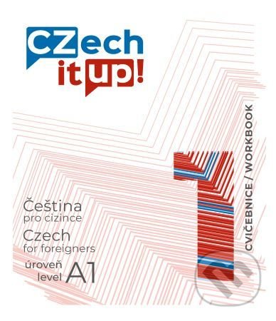 Kniha: Czech it UP! 1 (úroveň A1, cvičebnice) (Tereza Švarcová). Univerzita Palackého v Olomouci, 2020 Kniha: Czech it UP! 1 (úroveň A1, cvičebnice) (Tereza Švarcová). Univerzita Palackého v Olomouci, 2020