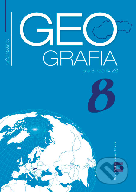 Geografia 8 - učebnica, Orbis Pictus Istropolitana, 2024