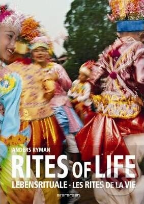 Rites of Life - Anders Ryman, Taschen, 2010