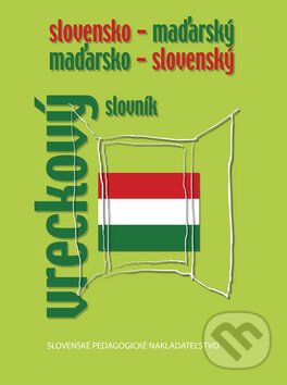 Kniha: Slovensko-maďarský a maďarsko-slovenský vreckový slovník (František Sima a kolektív). SPN - Mladé letá, 2010 Kniha: Slovensko-maďarský a maďarsko-slovenský vreckový slovník (František Sima a kolektív). SPN - Mladé letá, 2010