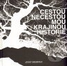 Kniha: Cestou necestou mou krajinou historie (Josef Bieberle). Olomoucké vzdělávací sdružení, o.s., 2010 Kniha: Cestou necestou mou krajinou historie (Josef Bieberle). Olomoucké vzdělávací sdružení, o.s., 2010