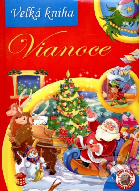 Kniha: Veľká kniha: Vianoce (Ottovo nakladateľstvo). Ottovo nakladateľstvo Kniha: Veľká kniha: Vianoce (Ottovo nakladateľstvo). Ottovo nakladateľstvo