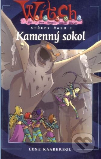 Kniha: Kamenný sokol (Lene Kaaberbol). Egmont ČR, 2003 Kniha: Kamenný sokol (Lene Kaaberbol). Egmont ČR, 2003
