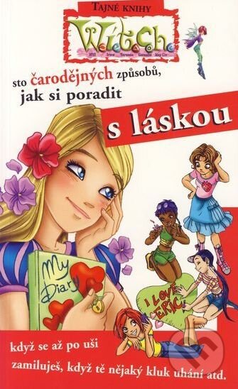Kniha: Sto čarodějných způsobů, jak si poradit s láskou (Elisabetta Gnone). Egmont ČR, 2005 Kniha: Sto čarodějných způsobů, jak si poradit s láskou (Elisabetta Gnone). Egmont ČR, 2005