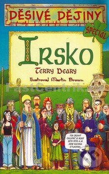 Kniha: Irsko (Terry Deary). Egmont ČR, 2005 Kniha: Irsko (Terry Deary). Egmont ČR, 2005