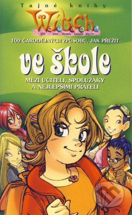 Kniha: 100 čarovných způsobů, jak přežít ve škole (Elisabetta Gnone). Egmont ČR, 2005 Kniha: 100 čarovných způsobů, jak přežít ve škole (Elisabetta Gnone). Egmont ČR, 2005
