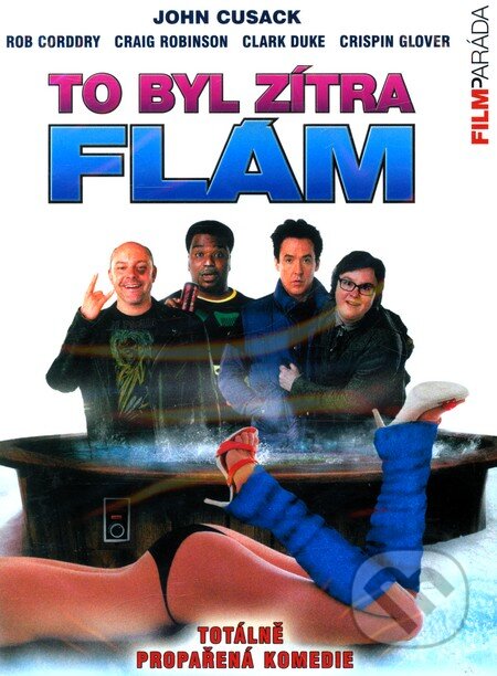 Film: To byl zítra flám (Steve Pink) (DVD). Hollywood Film: To byl zítra flám (Steve Pink) (DVD). Hollywood