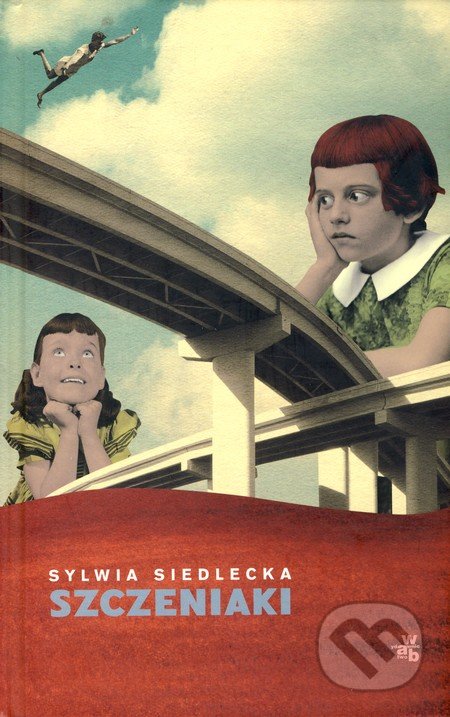 Szczeniaki - Sylwia Siedlecka, Wydawnictwo W.A.B., 2010