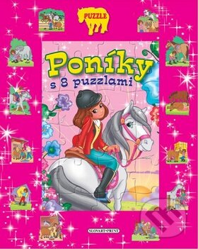 Kniha: Poníky (Slovart Print). Slovart Print, 2010 Kniha: Poníky (Slovart Print). Slovart Print, 2010