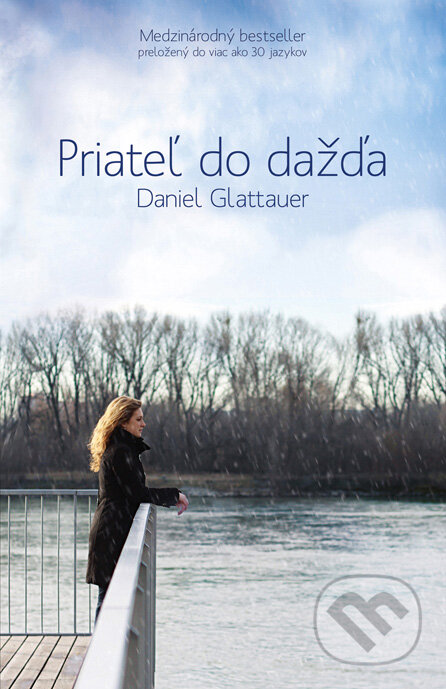 Kniha: Priateľ do dažďa (Daniel Glattauer). Tatran, 2010 Kniha: Priateľ do dažďa (Daniel Glattauer). Tatran, 2010