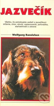 Kniha: Jazvečík (Wolfgang Ransleben). Timy Partners, 1999 Kniha: Jazvečík (Wolfgang Ransleben). Timy Partners, 1999