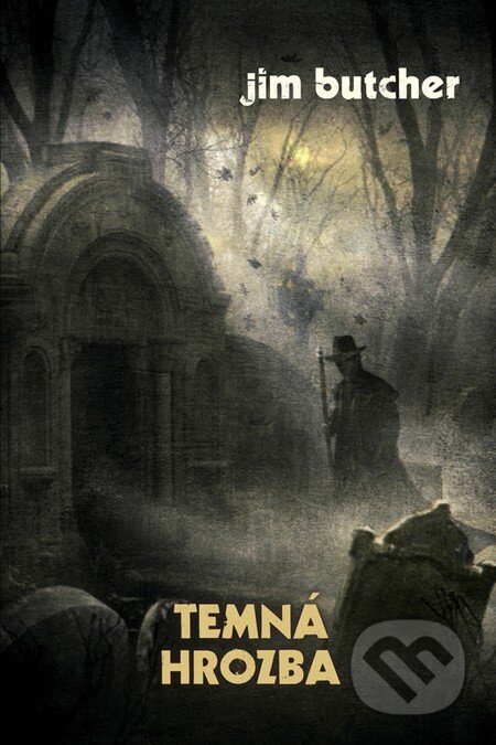 Kniha: Temná hrozba (Jim Butcher). Triton, 2010 Kniha: Temná hrozba (Jim Butcher). Triton, 2010