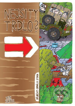 Kniha: Nejsi ty trdlo? (Petr Korbel). Alfa, 2010 Kniha: Nejsi ty trdlo? (Petr Korbel). Alfa, 2010