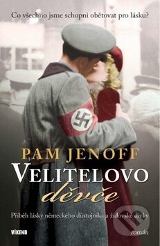 Kniha: Velitelovo děvče (Pam Jenoff), 2010 Kniha: Velitelovo děvče (Pam Jenoff), 2010