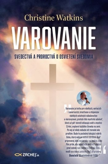 Kniha: Varovanie (Christine Watkins). Zachej, 2021 Kniha: Varovanie (Christine Watkins). Zachej, 2021
