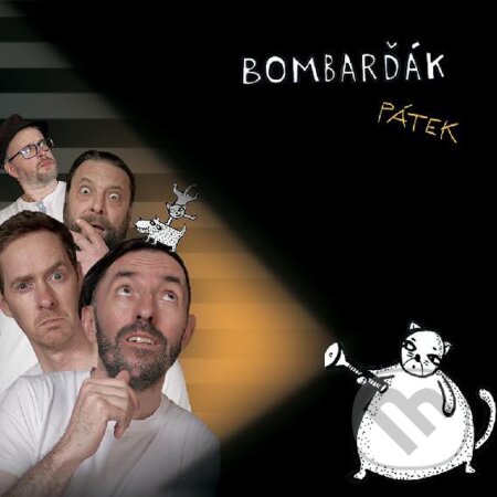Hudební CD: Bombarďák: Pátek (Hudobné albumy). Hudobné albumy, 2021 Hudební CD: Bombarďák: Pátek (Hudobné albumy). Hudobné albumy, 2021