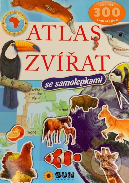 Atlas zvířat - 300 samolepek, SUN, 2021