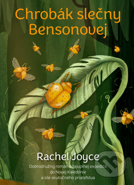 Kniha: Chrobák slečny Bensonovej (Rachel Joyce). Grada, 2021 Kniha: Chrobák slečny Bensonovej (Rachel Joyce). Grada, 2021