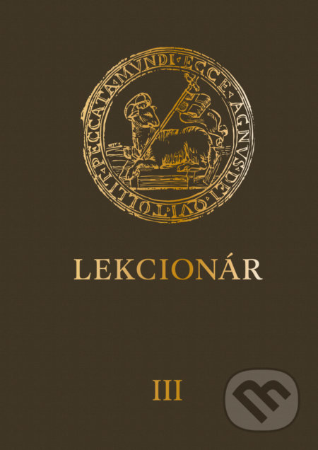 Kniha: Lekcionár III (Spolok svätého Vojtecha). Spolok svätého Vojtecha, 2021 Kniha: Lekcionár III (Spolok svätého Vojtecha). Spolok svätého Vojtecha, 2021