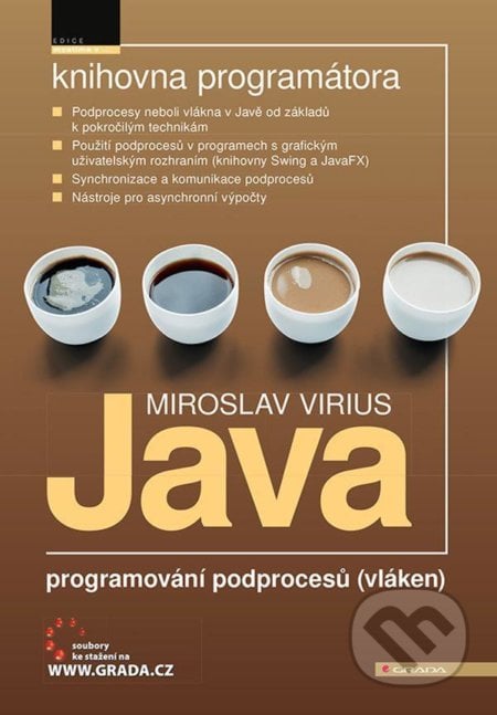 Java - programování podprocesů (vláken) - Miroslav Virius, Grada, 2021