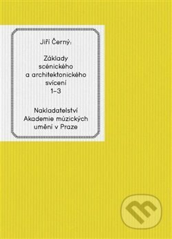 Kniha: Základy scénického a architektonického svícení 1-3 (Jiří Černý). Akademie múzických umění, 2021 Kniha: Základy scénického a architektonického svícení 1-3 (Jiří Černý). Akademie múzických umění, 2021