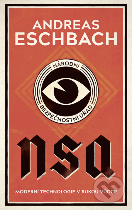 E-kniha: NSA (Andreas Eschbach). Fobos, 2021 E-kniha: NSA (Andreas Eschbach). Fobos, 2021